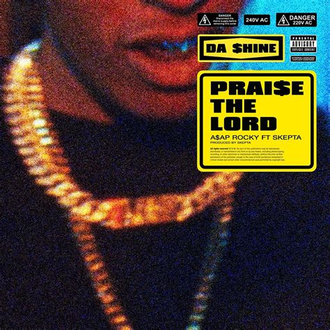 velour dior|Lyrics for Praise the Lord (Da Shine) by A$AP Rocky .